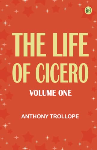 The Life of Cicero Volume One von Zinc Read