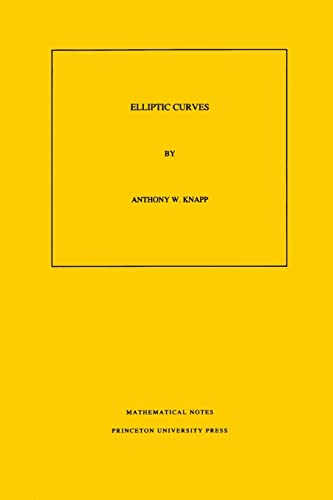 Elliptic Curves. (Mathematical Notes, 40) von Princeton University Press