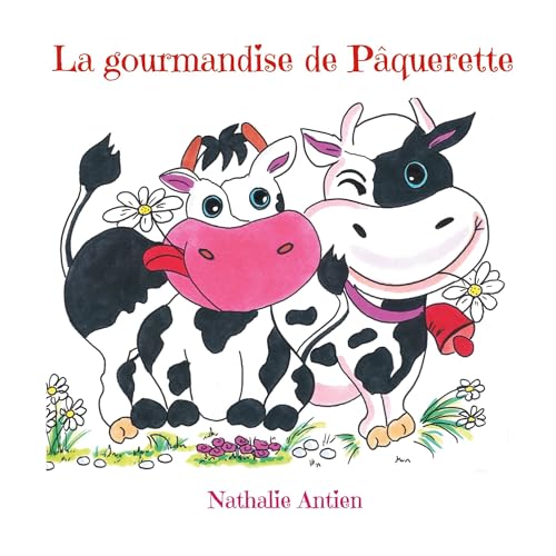 La gourmandise de Pâquerette von BoD – Books on Demand – Frankreich
