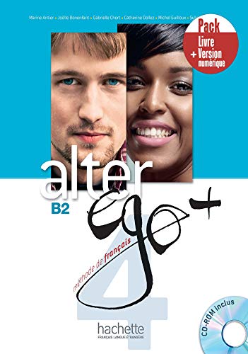 Alter Ego +: Livre de l'eleve B2 + manuel numerique