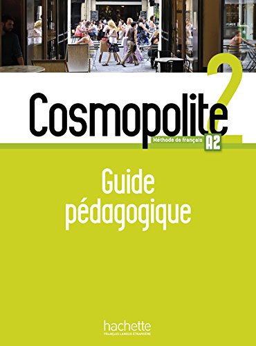 Cosmopolite 2: Guide pedagogique + audio test telechargeable von HACHETTE FLE