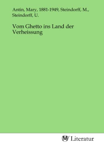 Vom Ghetto ins Land der Verheissung