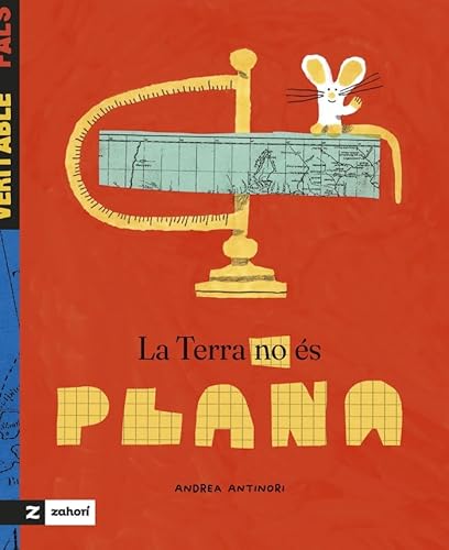 La Terra no és plana La Terra no és plana von Zahorí Books
