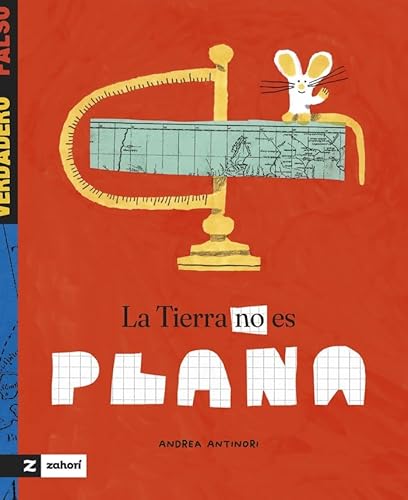 La Tierra no es plana von Zahorí Books