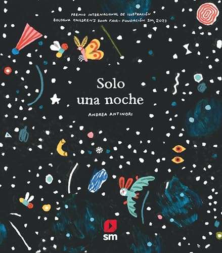 Solo una noche (Premio Bolonia) von EDICIONES SM