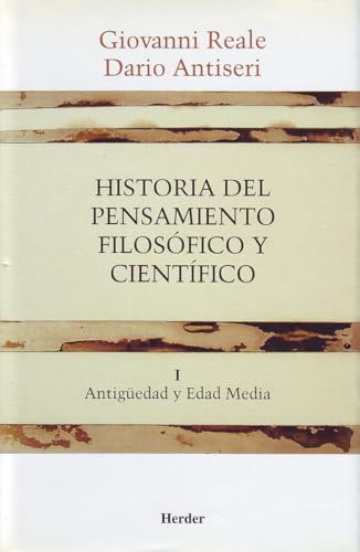 Historia del pensamiento filosófico y científico. Tomo I. Antigüedad y Edad Media