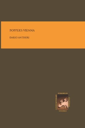 Popper's Vienna: World 3 of Vienna 1870-1930