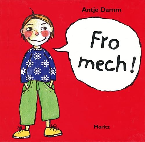 Fro Mech!: Ausgabe in luxemburgischer Sprache