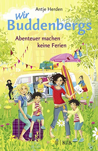 Wir Buddenbergs - Abenteuer machen keine Ferien: Band 3 Wir Buddenbergs - Abenteuer machen keine Ferien: Band 3