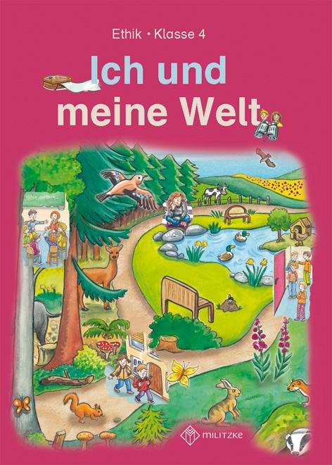 Ich und meine Welt. Lehrbuch Klasse 4. Sachsen Sachsen-Anhalt von Militzke Verlag GmbH
