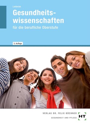 Gesundheitswissenschaften für die berufliche Oberstufe