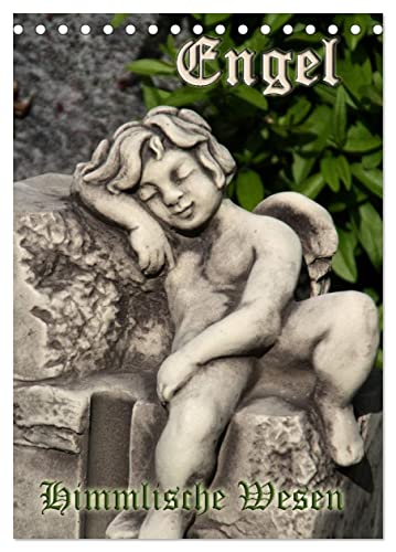 Engel - Himmlische Wesen (Tischkalender 2024 DIN A5 hoch), CALVENDO Monatskalender