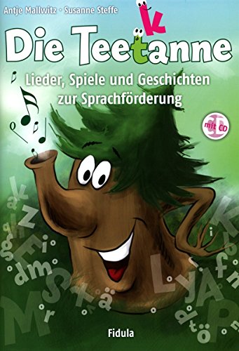 Die Teetanne: Lieder, Spiele und Geschichten zur Sprachförderung Buch incl. CD) von Fidula-Verlag Holzmeister GmbH