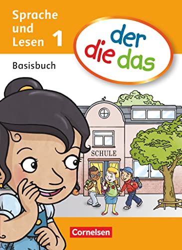 der-die-das - Erstlesen - 1. Schuljahr: Basisbuch Sprache und Lesen