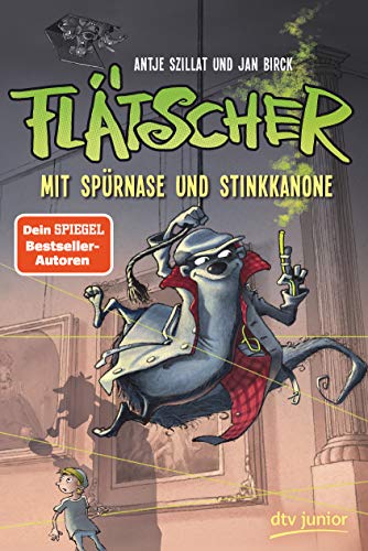 Flätscher – Mit Spürnase und Stinkkanone (Die Flätscher-Reihe, Band 3)