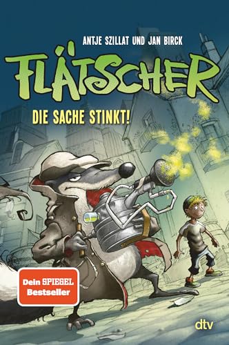 Flätscher – Die Sache stinkt (Die Flätscher-Reihe, Band 1)