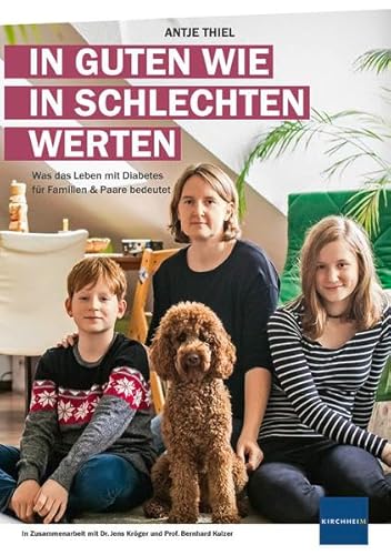 In guten wie in schlechten Werten: Was das Leben mit Diabetes für Familien & Paare bedeutet