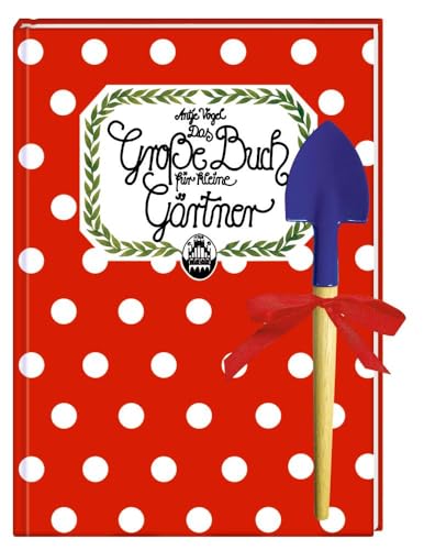 Das große Buch für kleine Gärtner (Kreativ- und Sachbücher) von COPPENRATH, MÜNSTER