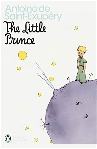 The Little Prince: And Letter to a Hostage (Penguin Modern Classics) von Penguin Classics