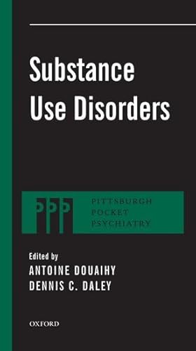 Substance Use Disorders (Pittsburgh Pocket Psychiatry Series) von OUP USA