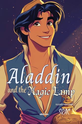 Aladdin and the Magic Lamp Children's Classics von Ukiyoto Publishing