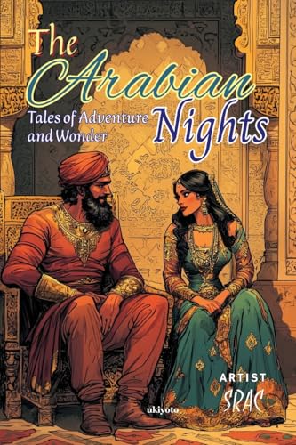 Arabian Nights Children's Classics von Ukiyoto Publishing