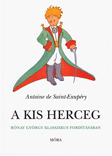 A kis herceg. Der kleine Prinz - ungarische Ausgabe
