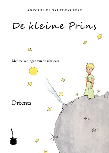 De kleine Prins: Der kleine Prinz - Drents