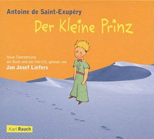 Der Kleine Prinz: Buch und Hörbuch in neuer Übersetzung