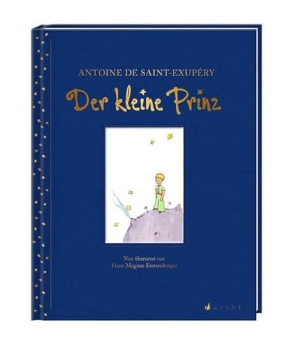 Der Kleine Prinz NÜ 2014: Neuübersetzung 2014 von Arche Literatur Verlag AG