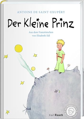 Der Kleine Prinz: Efalin. Mit den originalen Illustrationen: Mit Zeichnungen des Verfassers Der Kleine Prinz: Efalin. Mit den originalen Illustrationen: Mit Zeichnungen des Verfassers