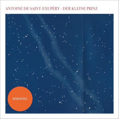 Der kleine Prinz - Das Hörspiel: 1 CD von Silberfisch