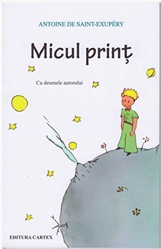 Micul Print - Der Kleine Prinz in Rumänisch von Cartex