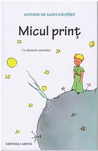 Micul Print - Der Kleine Prinz in Rumänisch Micul Print - Der Kleine Prinz in Rumänisch von Cartex
