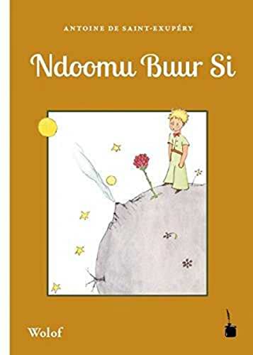 Ndoomu Buur Si: Der kleine Prinz - Wolof