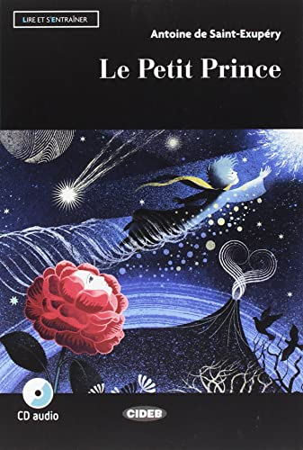 Lire et s'entrainer: Le petit prince + Audiobook (Niveau deux A2): Le petit prince + App + DeA LINK (Lire et s'entraîner Niveau deux A2)