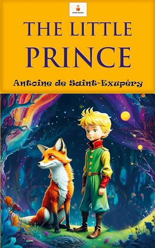 The Little Prince: DE von Seven Books