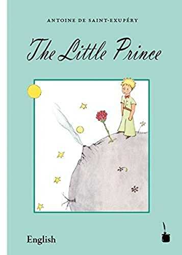 The Little Prince: Der kleine Prinz - English von Edition Tintenfa