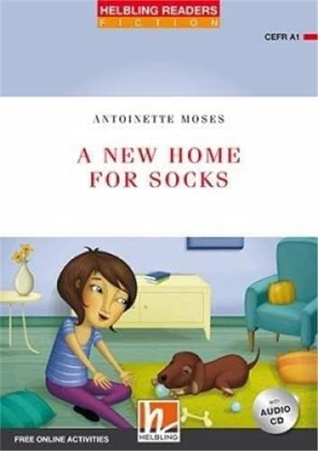 A New Home for Socks, mit 1 Audio-CD: Helbling Readers Red Series / Level 1 (A1) (Helbling Readers Fiction) von Helbling Verlag GmbH