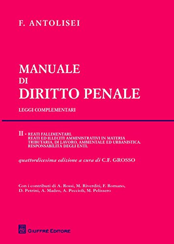 Manuale di diritto penale. Leggi complementari (Vol. 2) von Giuffrè