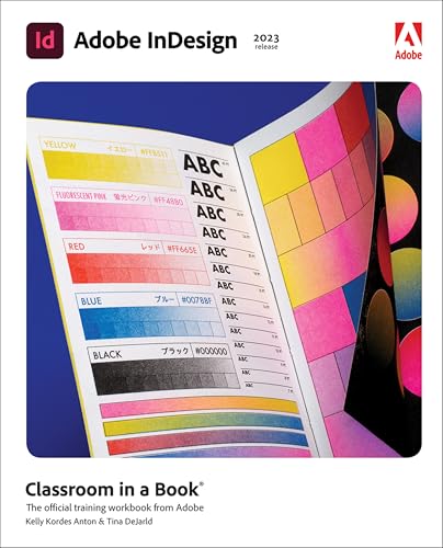 Adobe Indesign Classroom in a Book von Addison Wesley