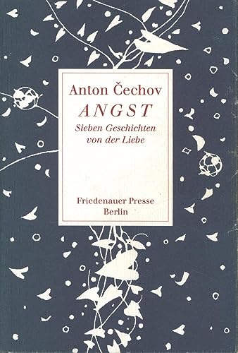 Angst: Sieben Geschichten von der Liebe (Friedenauer Presse Wolffs Broschur) von Friedenauer Presse