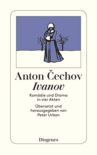 Ivanov. Drama in vier Akten