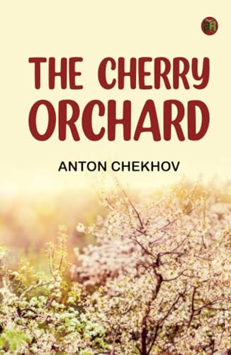 The Cherry Orchard The Cherry Orchard von Zinc Read