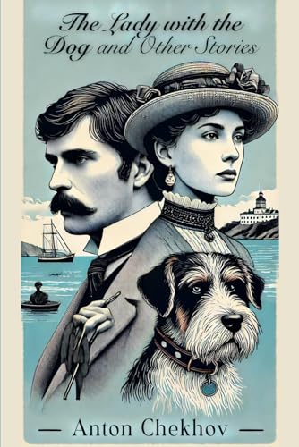 The Lady with the Dog and Other Stories The Lady with the Dog and Other Stories von Independently published