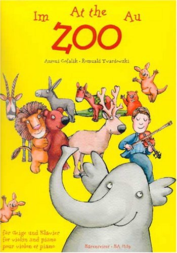 Im Zoo - At the Zoo - Au zoo für Geige und Klavier. Spielpartitur(en), Stimme(n) von Bärenreiter Verlag Kasseler Großauslieferung