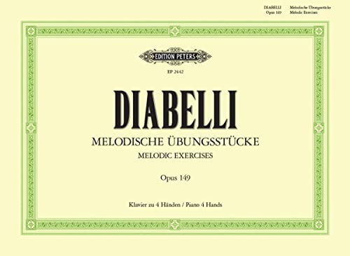 Melodische Übungsstücke: für Klavier zu vier Händen - im Umfang von 5 Tönen op 149 (Grüne Reihe Edition Peters)