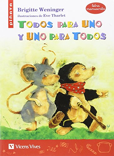 TODOS PARA UNO Y UNO PARA TODOS (MANUSCRITA) (Colección Piñata) von Editorial Vicens Vives