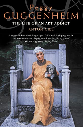 Peggy Guggenheim: The Life of an Art Addict von HarperCollins