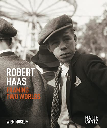 Robert Haas: Framing Two Worlds (Fotografie)